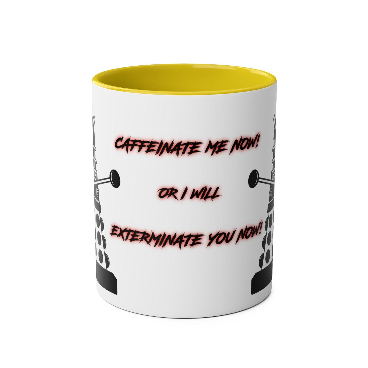 Dalek No.14 CAFFEINATE! Coffee Mug Collection.